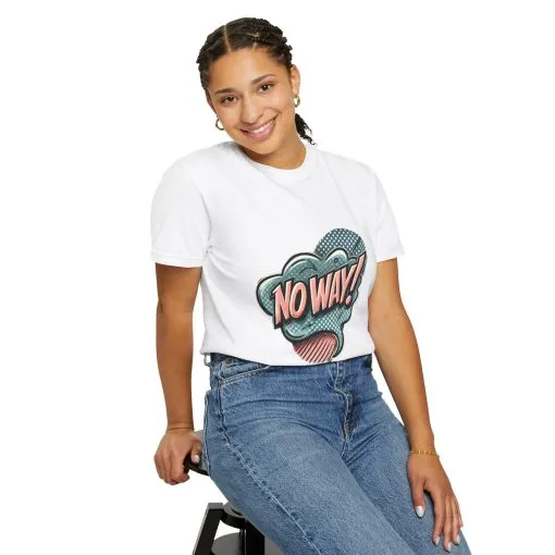 'No Way!' Graphic Tee - Unisex Garment-Dyed T-Shirt for Casual Vibes - Image 7