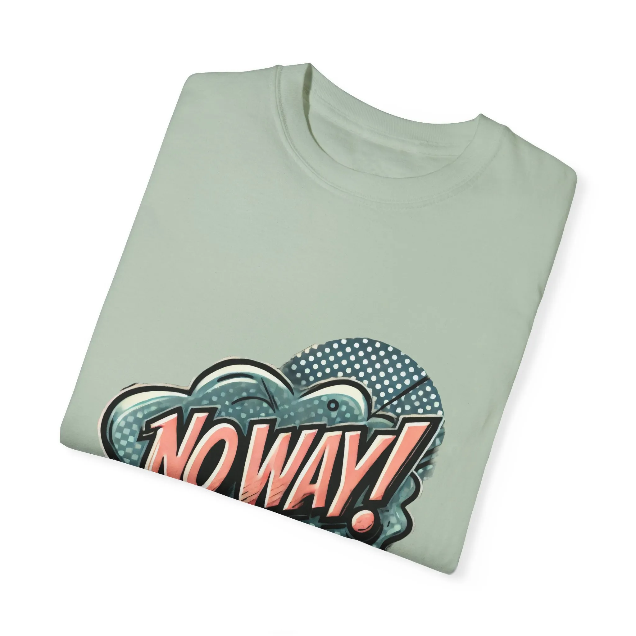 'No Way!' Graphic Tee - Unisex Garment-Dyed T-Shirt for Casual Vibes - Image 22