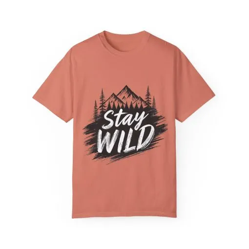 Stay Wild Unisex Garment-Dyed T-Shirt for Adventure Lovers - Image 9