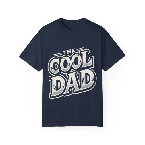 Cool Dad Garment-Dyed Unisex T-Shirt – Perfect Gift for Father's Day - Image 25