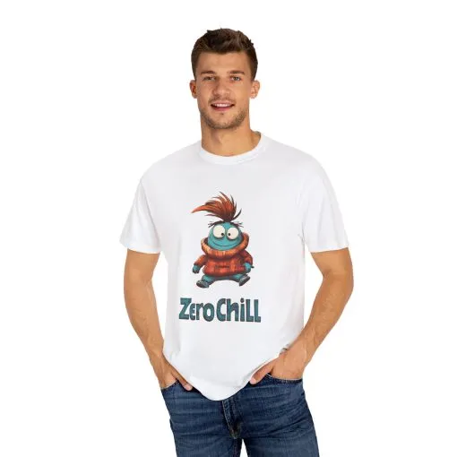 Unisex Garment-Dyed T-Shirt - 'Zero Chill' Fun Character Design