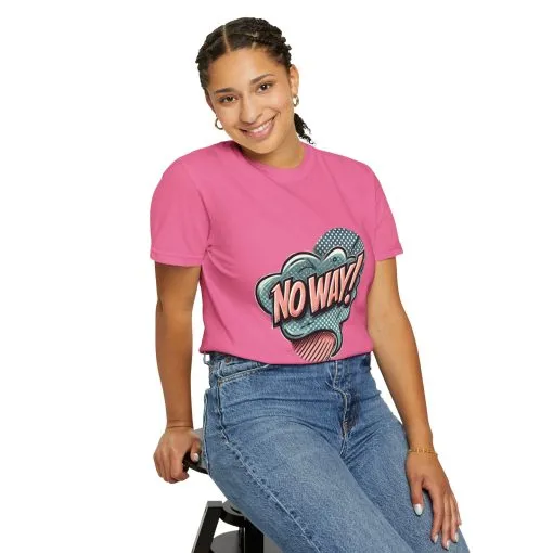 'No Way!' Graphic Tee - Unisex Garment-Dyed T-Shirt for Casual Vibes - Image 36