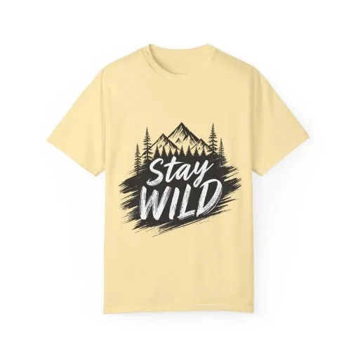 Stay Wild Unisex Garment-Dyed T-Shirt for Adventure Lovers - Image 17