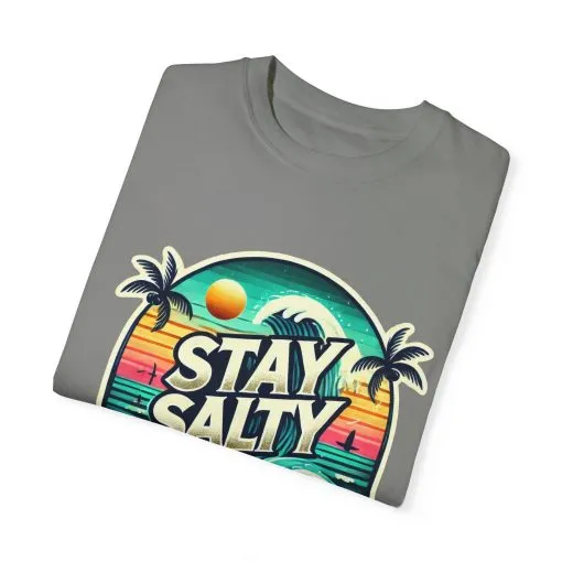 Stay Salty Unisex Garment-Dyed T-Shirt – Perfect for Beach Lovers & Summer Vibes - Image 30