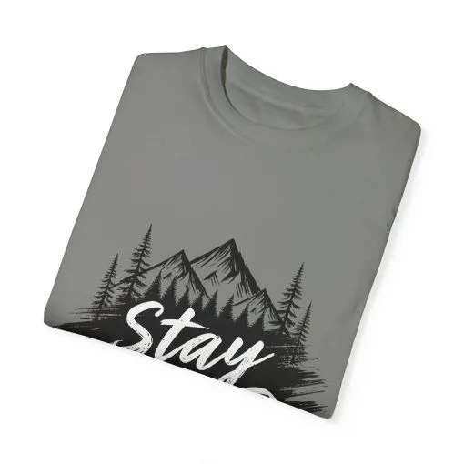 Stay Wild Unisex Garment-Dyed T-Shirt for Adventure Lovers - Image 46