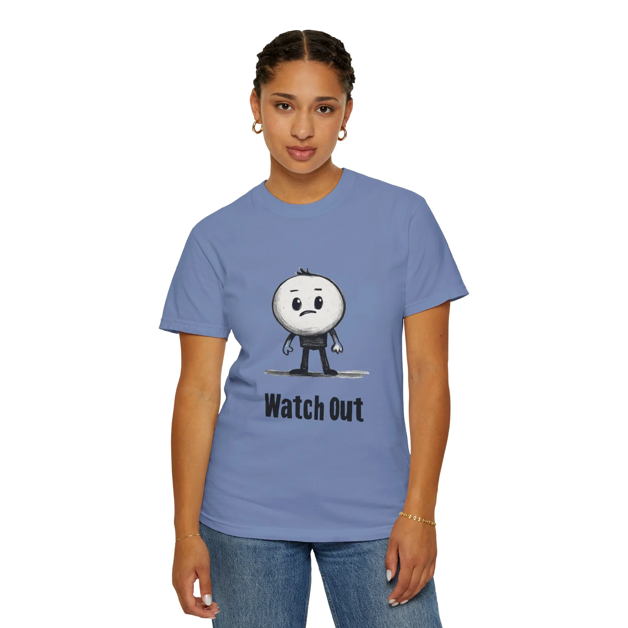 Watch Out Unisex Garment-Dyed T-Shirt - Fun & Trendy Graphic Tee - Image 16