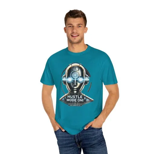 Hustle Mode On Unisex Garment-Dyed T-Shirt - Motivational Graphic Tee - Image 19