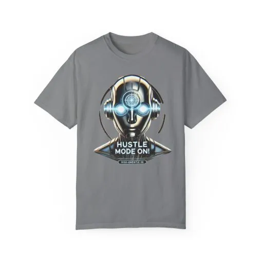 Hustle Mode On Unisex Garment-Dyed T-Shirt - Motivational Graphic Tee - Image 13