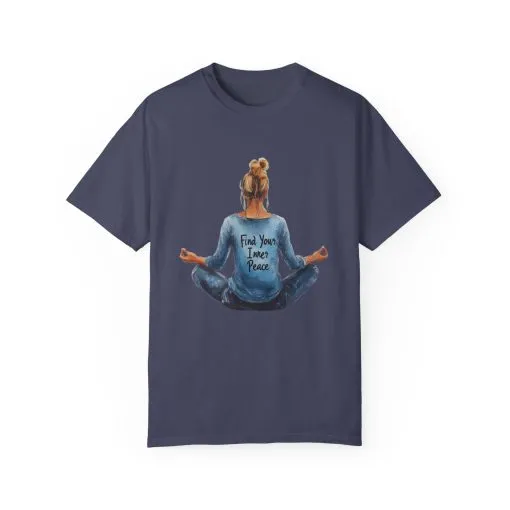 Find Your Inner Peace Unisex Garment-Dyed T-Shirt - Image 37
