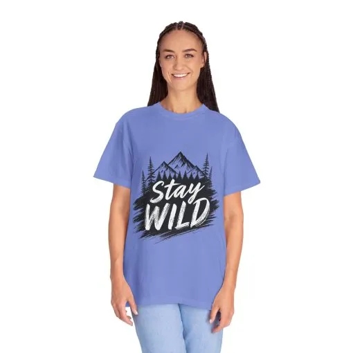 Stay Wild Unisex Garment-Dyed T-Shirt for Adventure Lovers - Image 44