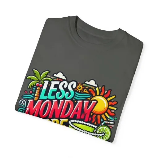 Less Monday More Margaritas Unisex T-Shirt - Fun Summer Vibes - Image 19