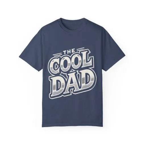 Cool Dad Garment-Dyed Unisex T-Shirt – Perfect Gift for Father's Day - Image 13