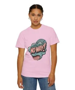 'No Way!' Graphic Tee - Unisex Garment-Dyed T-Shirt for Casual Vibes
