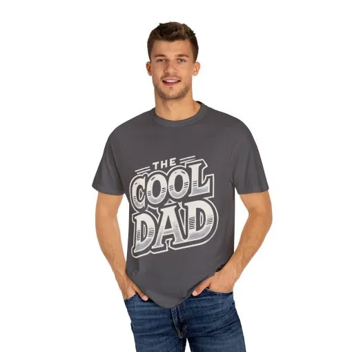 Cool Dad Garment-Dyed Unisex T-Shirt – Perfect Gift for Father's Day - Image 23