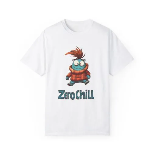 Unisex Garment-Dyed T-Shirt - 'Zero Chill' Fun Character Design - Image 2