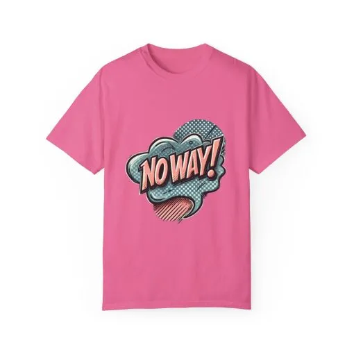 'No Way!' Graphic Tee - Unisex Garment-Dyed T-Shirt for Casual Vibes - Image 33