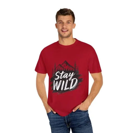 Stay Wild Unisex Garment-Dyed T-Shirt for Adventure Lovers - Image 59