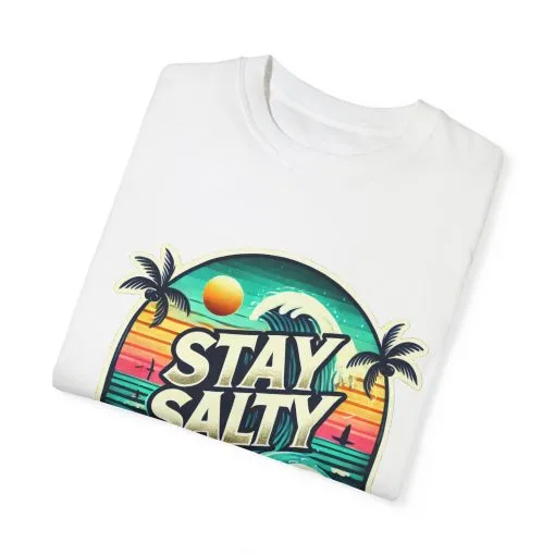 Stay Salty Unisex Garment-Dyed T-Shirt – Perfect for Beach Lovers & Summer Vibes - Image 6