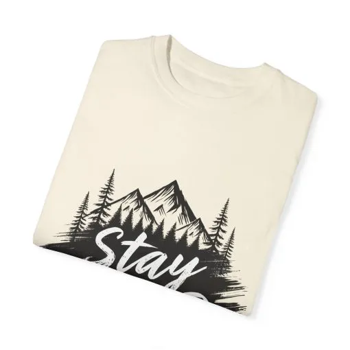 Stay Wild Unisex Garment-Dyed T-Shirt for Adventure Lovers - Image 14