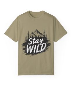 Stay Wild Unisex Garment-Dyed T-Shirt for Adventure Lovers