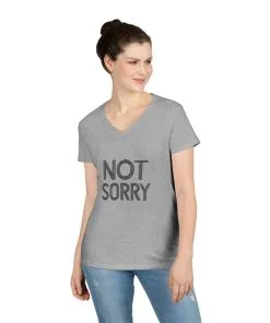 Not Sorry Ladies' V-Neck T-Shirt - Casual Statement Tee for Confident Women