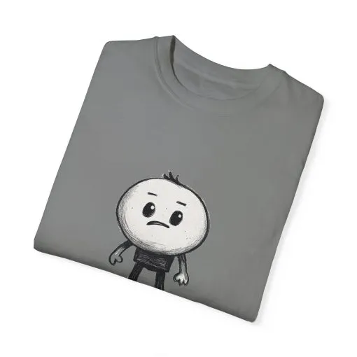 Watch Out Unisex Garment-Dyed T-Shirt - Fun & Trendy Graphic Tee - Image 6
