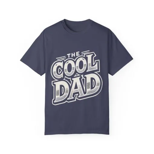 Cool Dad Garment-Dyed Unisex T-Shirt – Perfect Gift for Father's Day - Image 17