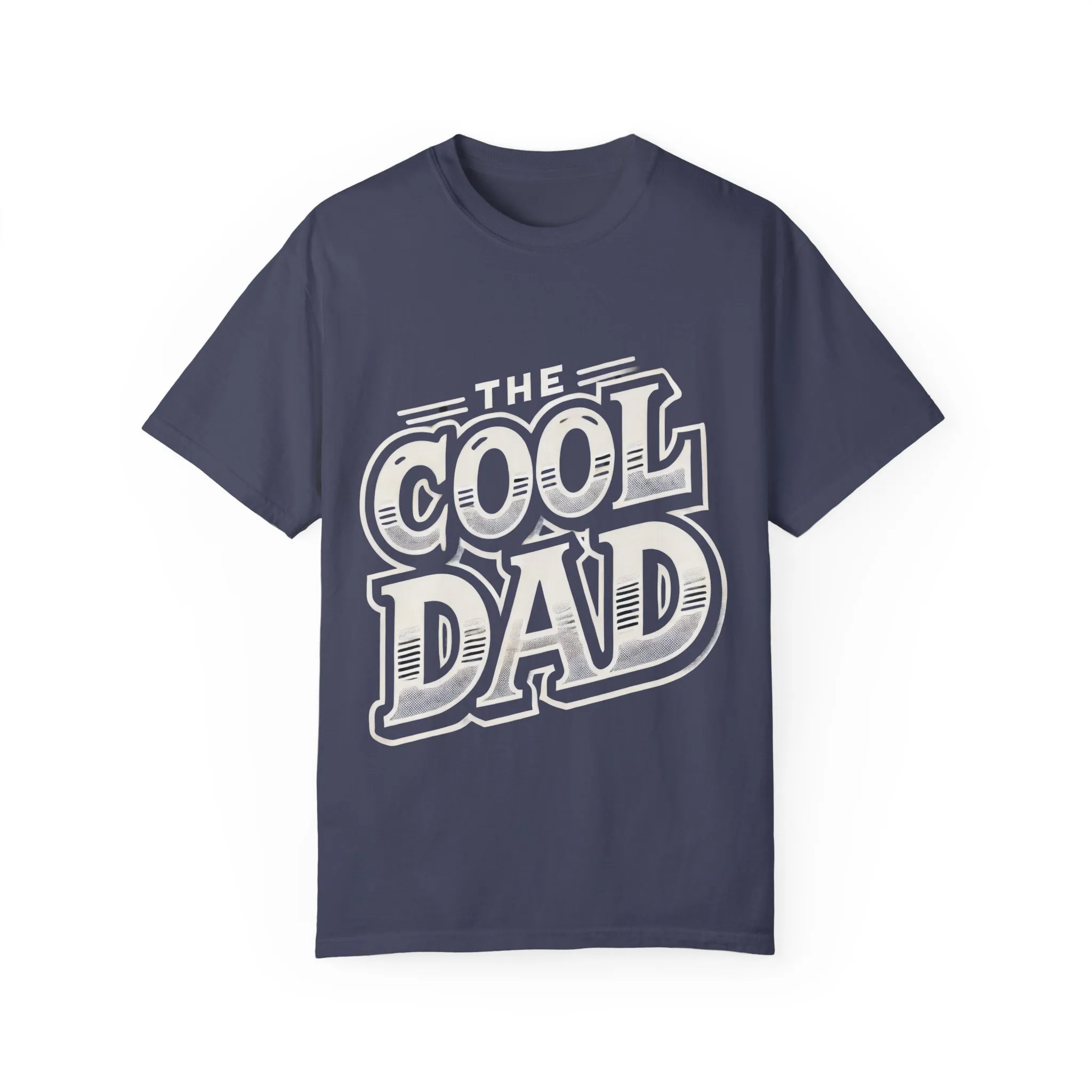 Cool Dad Garment-Dyed Unisex T-Shirt – Perfect Gift for Father's Day - Image 17