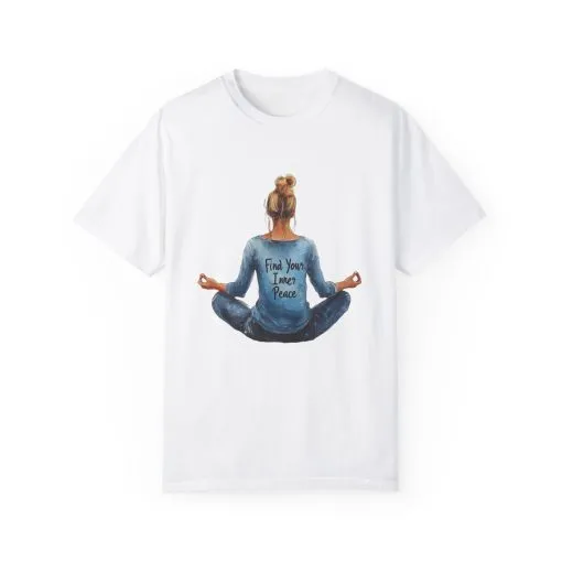 Find Your Inner Peace Unisex Garment-Dyed T-Shirt