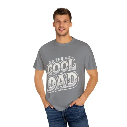 Cool Dad Garment-Dyed Unisex T-Shirt – Perfect Gift for Father's Day - Image 7