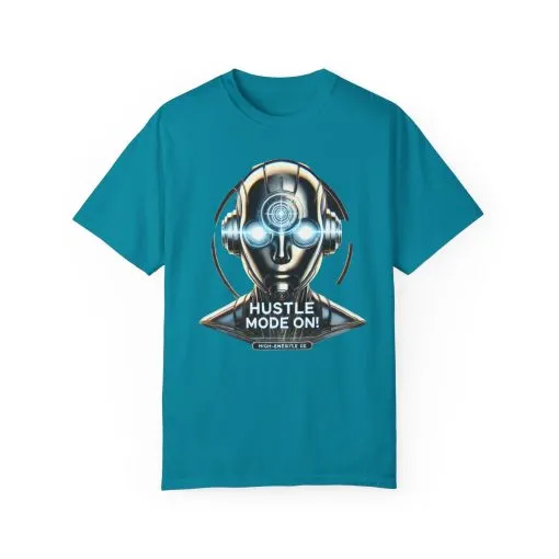 Hustle Mode On Unisex Garment-Dyed T-Shirt - Motivational Graphic Tee - Image 17
