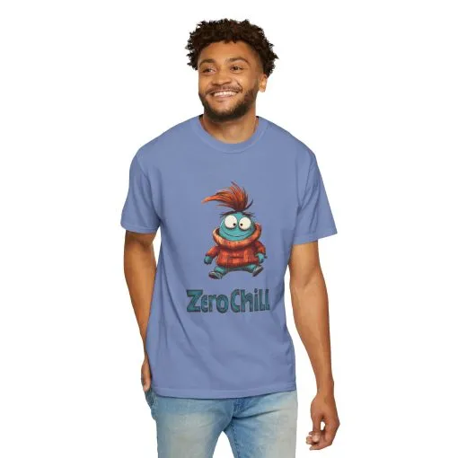 Unisex Garment-Dyed T-Shirt - 'Zero Chill' Fun Character Design - Image 24