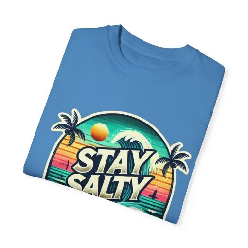 Stay Salty Unisex Garment-Dyed T-Shirt – Perfect for Beach Lovers & Summer Vibes - Image 34