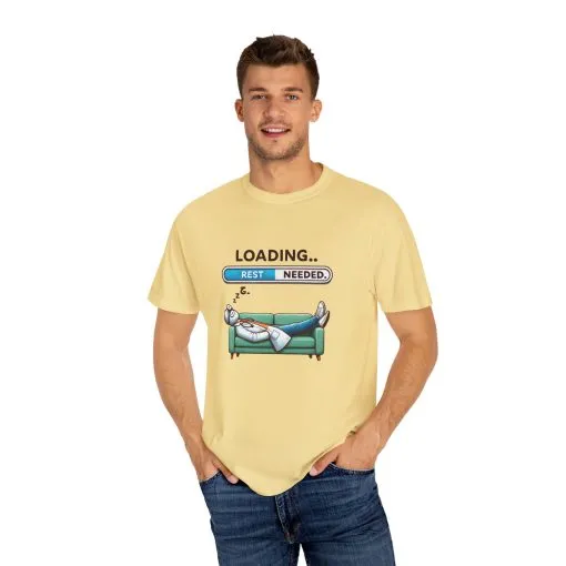 Loading Rest Needed Unisex Garment-Dyed T-Shirt - Image 15