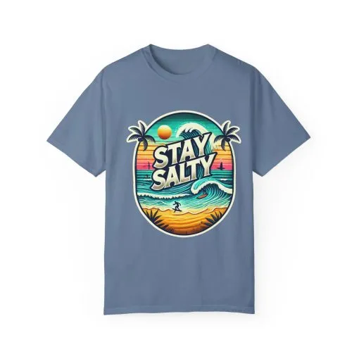 Stay Salty Unisex Garment-Dyed T-Shirt – Perfect for Beach Lovers & Summer Vibes - Image 25