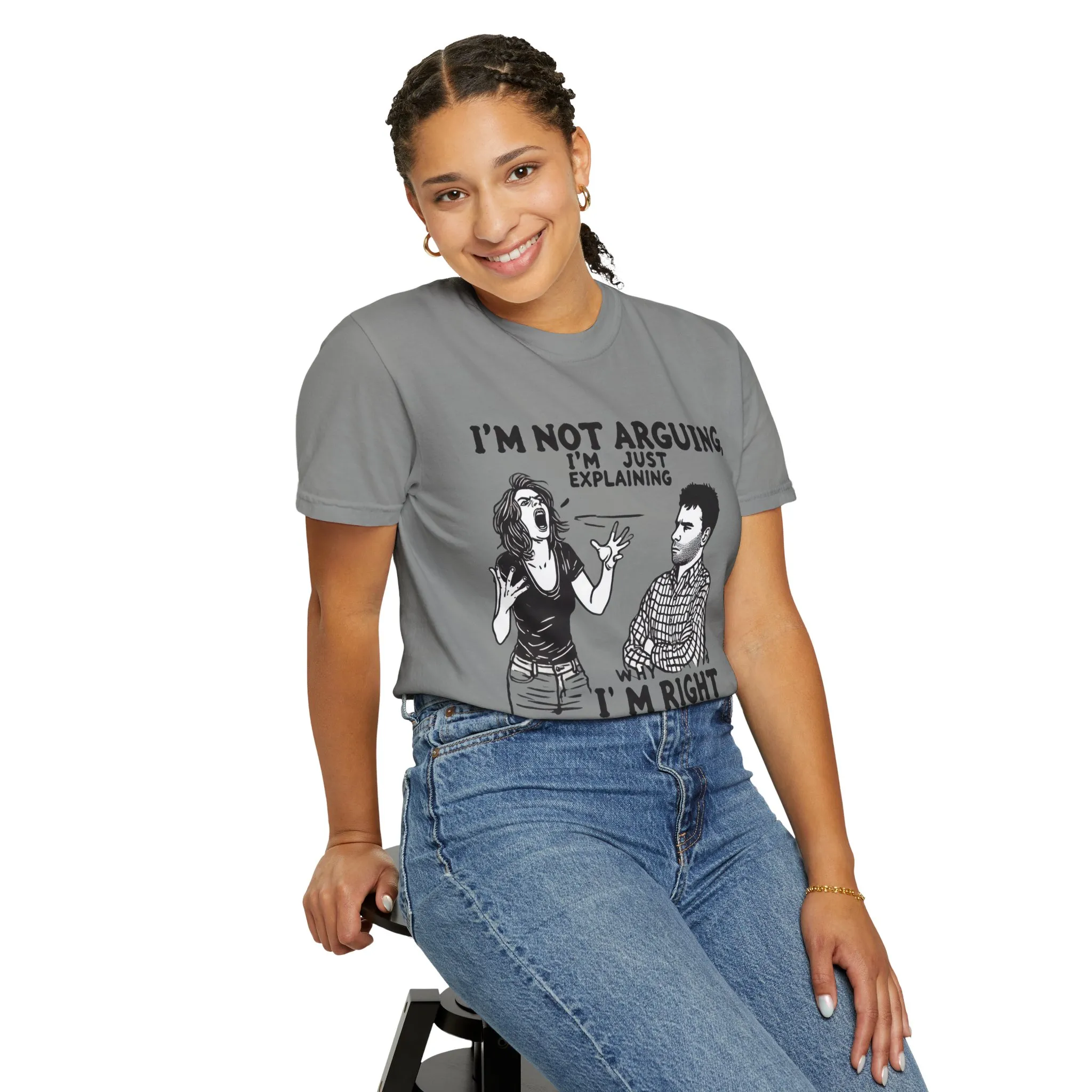 Funny Unisex T-Shirt - "I'm Not Arguing, I'm Just Explaining Why I'm Right" - Image 12