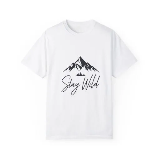 Stay Wild Unisex Garment-Dyed T-Shirt - Adventure & Nature Inspired - Image 2