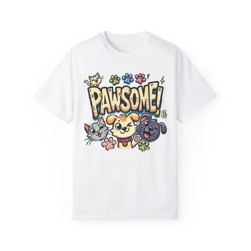 Pawsome Garment-Dyed T-Shirt for Animal Lovers