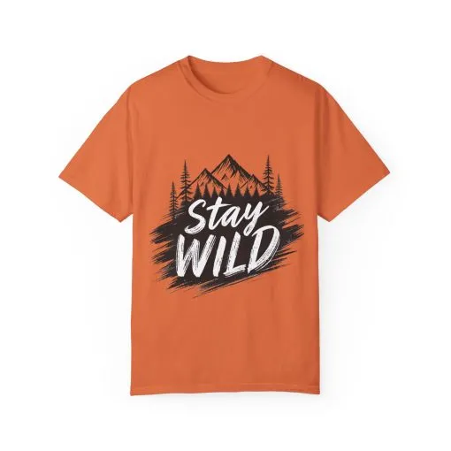 Stay Wild Unisex Garment-Dyed T-Shirt for Adventure Lovers - Image 25