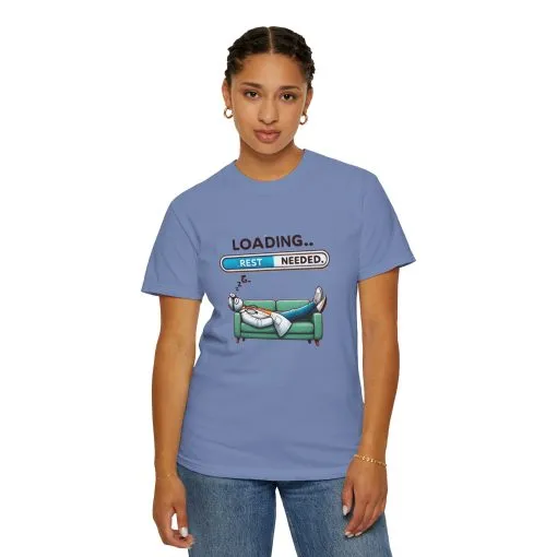 Loading Rest Needed Unisex Garment-Dyed T-Shirt - Image 28