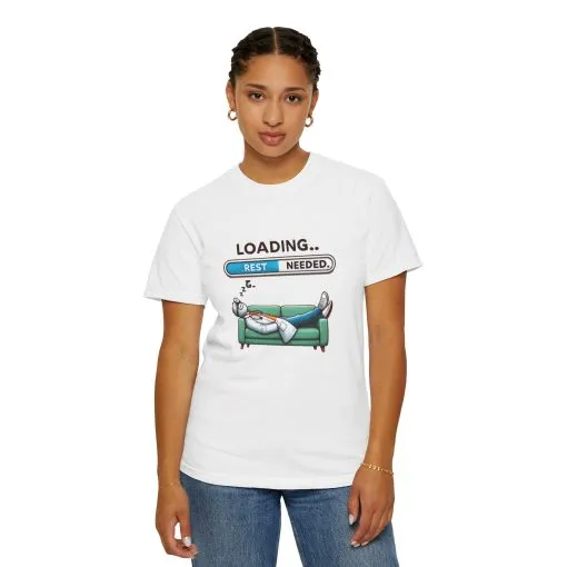 Loading Rest Needed Unisex Garment-Dyed T-Shirt - Image 4