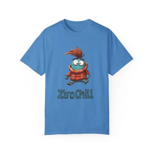 Unisex Garment-Dyed T-Shirt - 'Zero Chill' Fun Character Design - Image 29