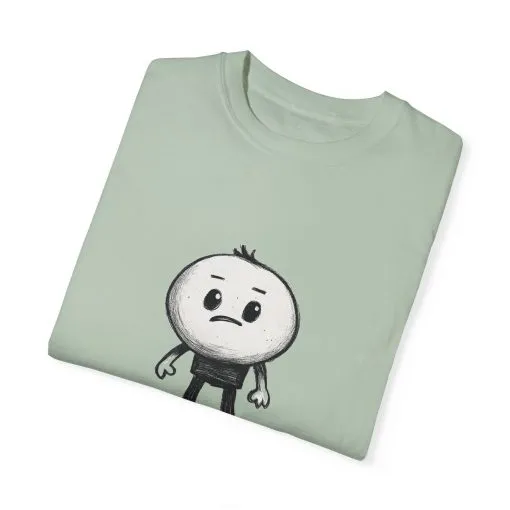 Watch Out Unisex Garment-Dyed T-Shirt - Fun & Trendy Graphic Tee - Image 10