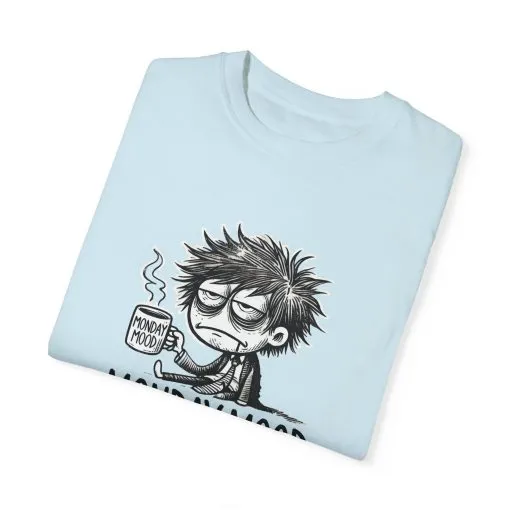 Unisex 'Monday Mood' Garment-Dyed T-Shirt - Perfect for Casual Days - Image 20