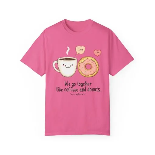 Coffee and Donuts Love Unisex T-Shirt | Cute Foodie Gift | Perfect for Valentine's Day & Everyday Wear - Image 33