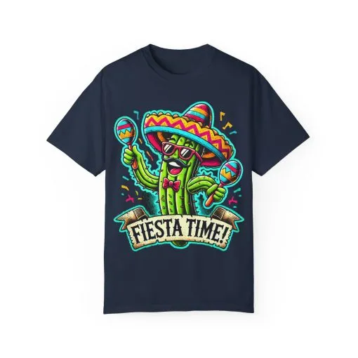 Fiesta Time Cactus T-Shirt - Unisex Garment-Dyed Tee for Celebration Lovers - Image 37