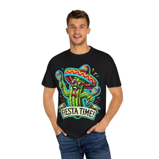 Fiesta Time Cactus T-Shirt - Unisex Garment-Dyed Tee for Celebration Lovers - Image 35