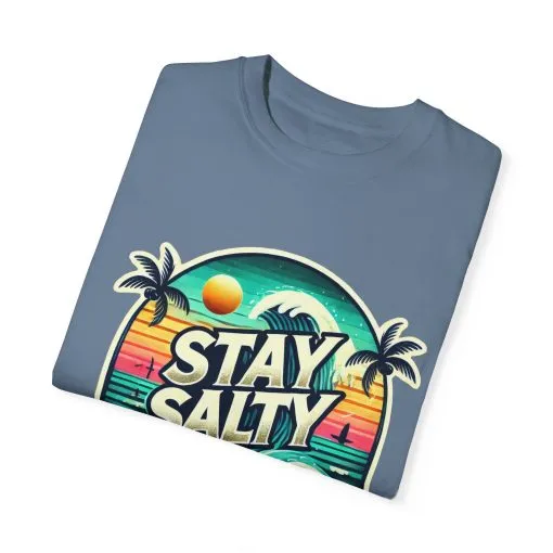 Stay Salty Unisex Garment-Dyed T-Shirt – Perfect for Beach Lovers & Summer Vibes - Image 26