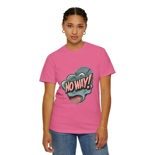 'No Way!' Graphic Tee - Unisex Garment-Dyed T-Shirt for Casual Vibes - Image 35