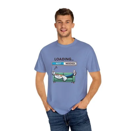 Loading Rest Needed Unisex Garment-Dyed T-Shirt - Image 27